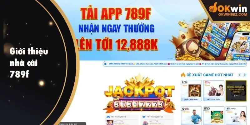 Giới thiệu nhà cái 789f