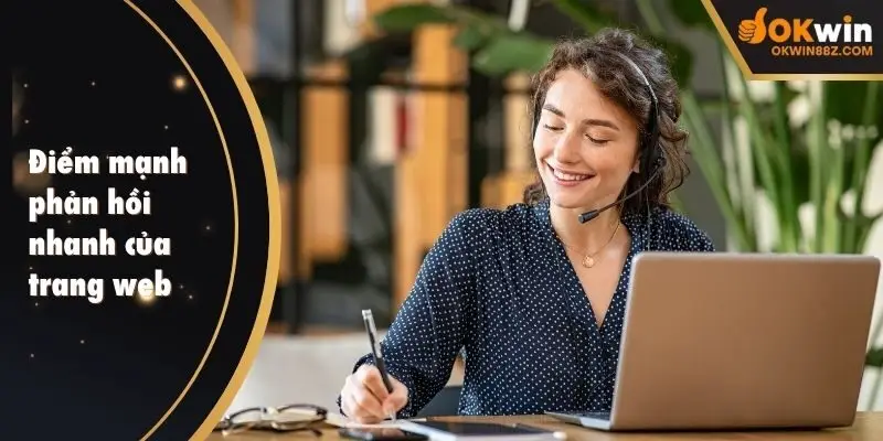 Điểm mạnh phản hồi nhanh của trang web
