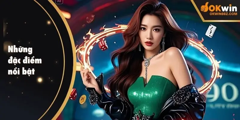 Những đặc điểm nổi bật của 789WIN