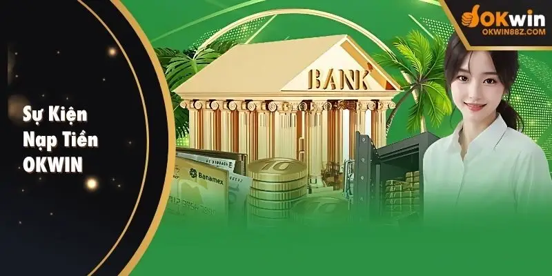 sự kiện nạp tiền