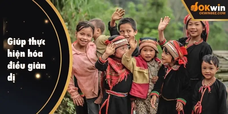 Trao đi nụ cười giúp thực hiện hóa điều giản dị